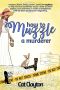 [Sleuthin' in Boots 04] • How to Muzzle a Murderer